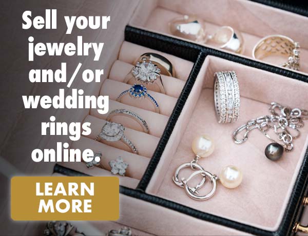 Sell your jewelry and/or wedding rings online.
