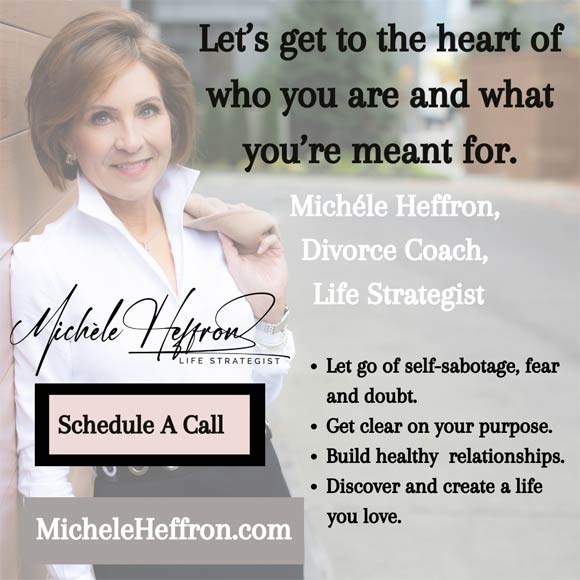 Michele Heffron, Divorce Coach, Life Strategist
