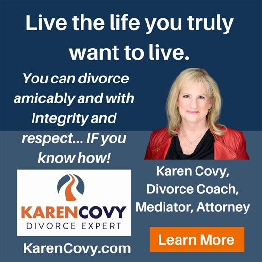 Karen Covy - Live the life you truly want to live.