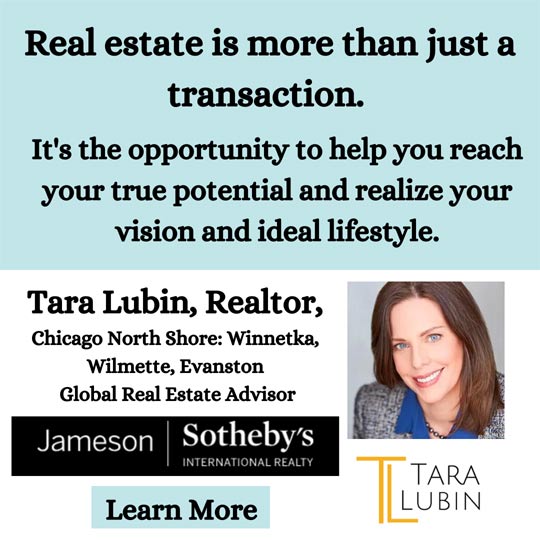 Tara Lubin, Realtor, Chicago North Shore and Global Real Estate Advisor
