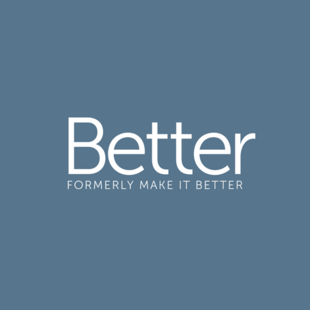 Better
